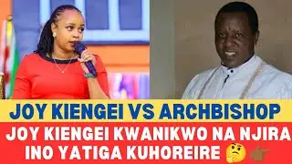 URIA JOY KIENGEI ANIKWO NI ARCHBISHOP NGANGA😲👉🏾 SEE WHAT HE'S REVEALED