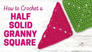 How to Crochet a Half Solid Granny Square