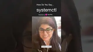 How do you pronounce systemctl the 