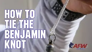 How To Tie The Benjamin Knot