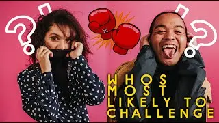 Who's Most Likely To? | Challenge ft. @laraydiance