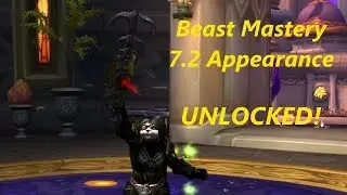 7.2 Beast Mastery Hidden Artifact Appearance - UNLOCKED!