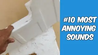 I created 10 Annoying Sounds