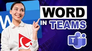 Built-In Word App inside Microsoft Teams: Tips, Tricks and Practical Use Examples