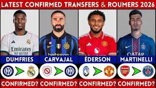 🚨 LATEST CONFIRMED TRANSFER NEWS AND RUMOURS - SUMMER 2026 | DUMFRIES, EDERSON, CARVAJAL.........