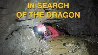 Caving: In Search of the Dragon - COMING SOON