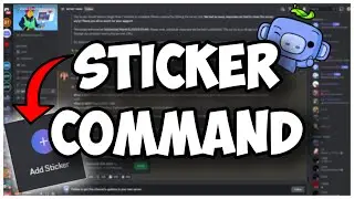 [NEW] - How to make a ADD STICKER COMMAND for your discord bot! || Discord.js V14