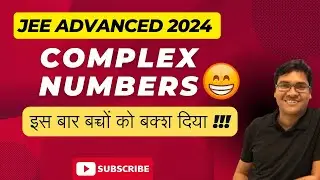 JEE Advanced 2024 (Paper 1) | Q9 | Complex Numbers