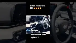 HYUNDAI VERNA 2023 LEAKED 🔥🔥🔥 