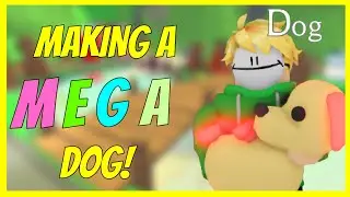 I made a mega dog in adopt me