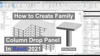 How to create family column drop panel in Revit 2021