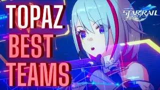 Topaz Best Team Comps Guide - Honkai Star Rail | Patch 1.4
