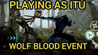 PLAYING AS ITU| FOREST DEFENCE| WOLF BLOOD EVENT| SHADOW FIGHT 3