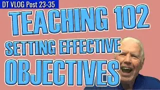 How to Be A STANDOUT Teacher - The Magic of Objectives