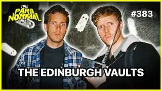 The Hidden Vaults BURIED Underneath Edinburgh