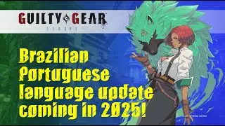 Brasil Game Show 2024 - Arc System Works Showcase