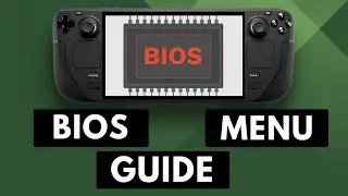How to Boot the Steam Deck into BIOS & UEFI Mode?