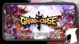 Grand Chase Classic - Solo Lass Gameplay #1 (First 3 Dungeons)