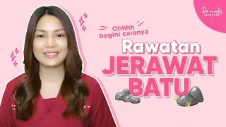 Beauty Tips || Rawatan Jerawat Batu