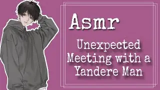 ASMR (ENG/INDO SUBS) Unexpected Meeting with a Yandere Man [Japanese Audio]