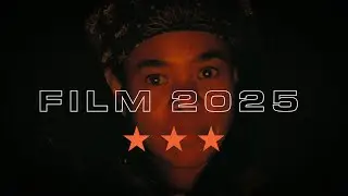 FILM 2025 (end of year edit) | 