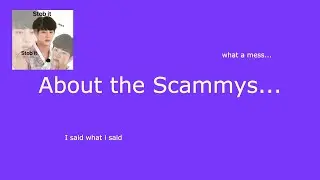 About the scammy awards...