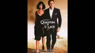 Quantum of Solace soundtrack- I never left