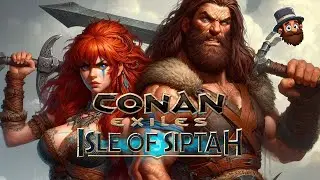 Asylum of the Fiends [E18] - Isle of Siptah Conan Exiles Co-Op 2025