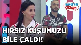 Hırsız Kuşumuzu Bile Çaldı! | Yaparsın Aşkım