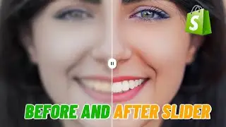 Add Before And After Image Slider To Shopify - Easiest Way 2025
