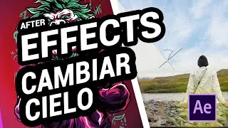 ☁⛅REEMPLAZAR CIELO⛈☁ en  🔥AFTER EFFECTS🔥
