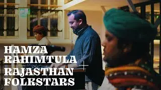Hamza Rahimtula + Rajasthan Folkstars - Morchang || Live at Saga