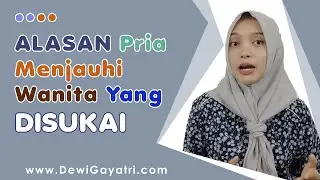 Apa Yang Menjadikan Pria Menjauhi Wanita Yang Disukai