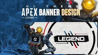 PS Tutorial: Apex Legends UI Scheme Banner Design + FREE PACK