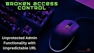 Unprotected Admin Functionality with Unpredictable URL - Security Through Obscurity