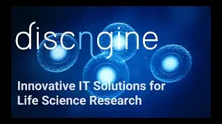 Discngine - Enhancing Life Science Research