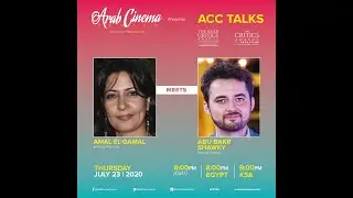 ACC Talks: EP10: Amal El-Gamal Meets Abu Bakr Shawky