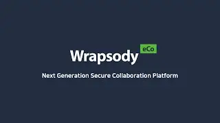 Secure Collaboration Platform - Wrapsody eCo