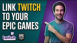 How To Link Twitch To Your Epic Games Account (Easy Step-By-Step Guide)