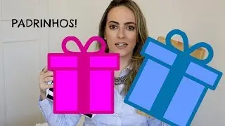 Presente Para Padrinhos - Minhas Escolhas! I Rê Blog Elas Por Elas