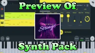 'Essential Strings' - Preview Of What's Included - Listen Before You Buy! (Fl Studio Mobile)