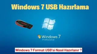 Preparing Windows 7 USB - How to Prepare Windows 7 Installation USB?