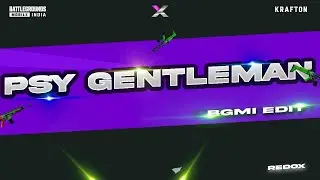 PSY - GENTLEMAN | PUBG VELOCITY EDIT | BGMI MONTAGE | BY REDOX