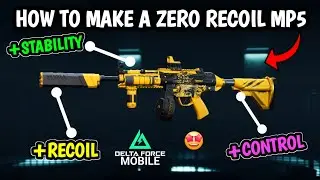 How to Make A NO RECOIL MP5 in Delta Force Mobile (Zero Recoil Build)
