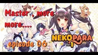 MASTER, MORE MORE...: HENTAI CATGIRLS - Nekopara Vol. 1 - #06 - Gameplay
