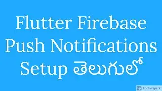 Flutter Firebase Messaging Push Notifications Setup || Flutter Push Notifications Tutorials