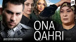 Ona qahri (o'zbek film) | Она кахри (узбекфильм)
