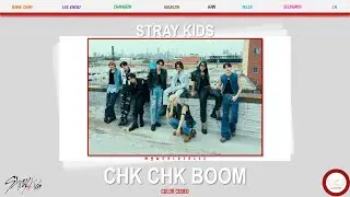 Stray Kids - Chk Chk Boom (Color Coded) (lyrics/rom/TR)