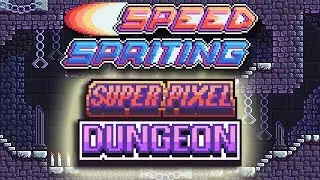 Speed Spriting - Super Pixel Dungeon
