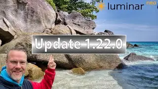Luminar Neo Update 1.22.0 | Vorschau, HDR und neue Features